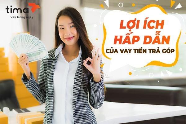 Vay tiền trả góp online, lãi suất 1,5%/tháng, nhận tiền sau 2h